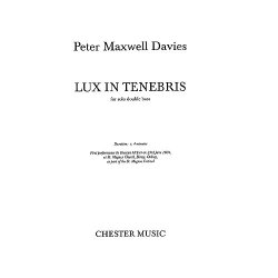 Peter Maxwell Davies: Lux In Tenebris