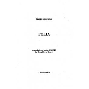 Kaija Saariaho: Folia (Performing Score)
