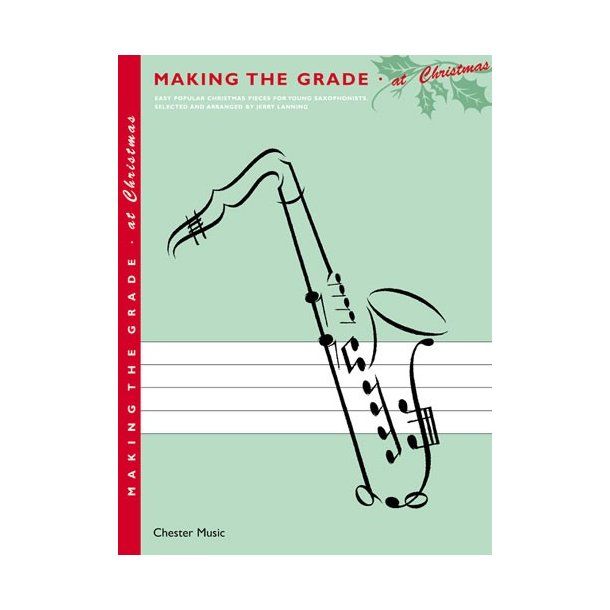 Making The Grade: At Christmas (Saxophone)