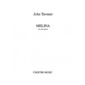 John Tavener: Melina