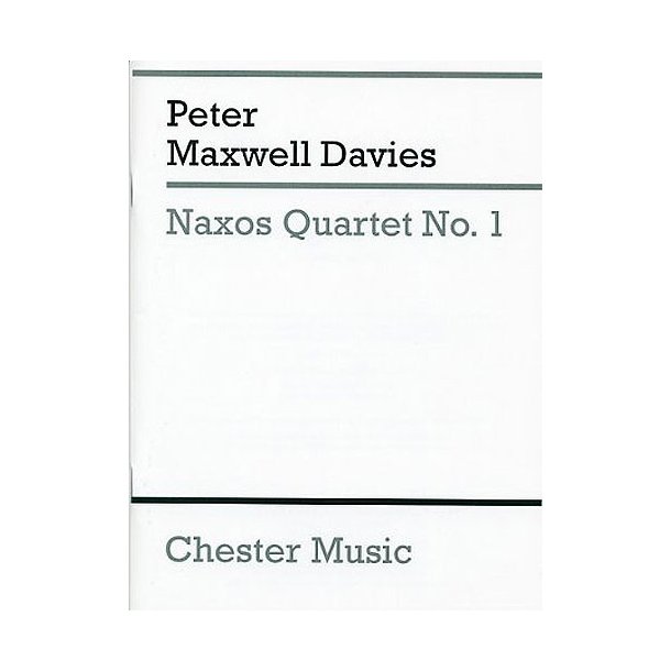 Peter Maxwell Davies: Naxos Quartet No.1 (Score)