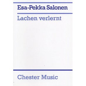 Esa-Pekka Salonen: Lachen Verlernt