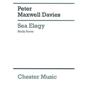 Peter Maxwell Davies: Sea Elegy (Study Score)