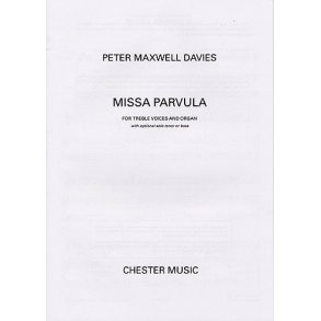 Peter Maxwell Davies: Missa Parvula