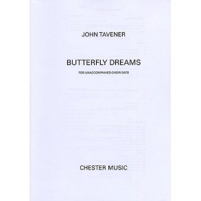 John Tavener: Butterfly Dreams