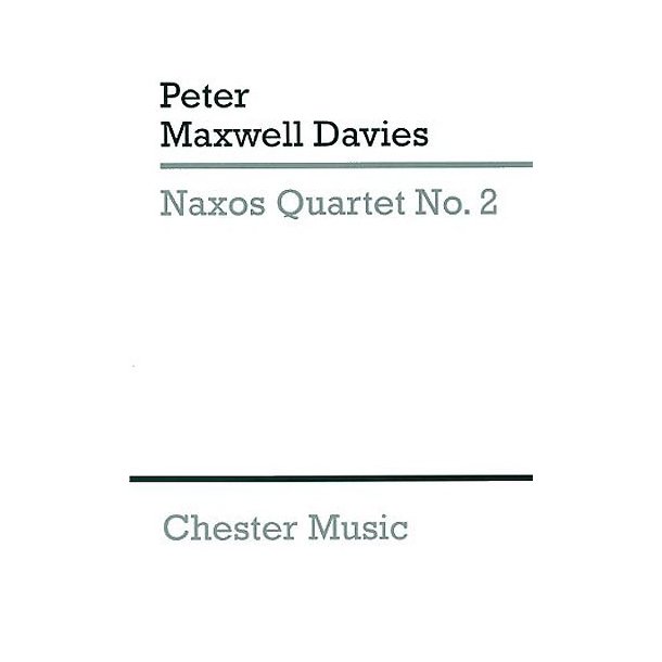 Peter Maxwell Davies: Naxos Quartet No.2 (Score)