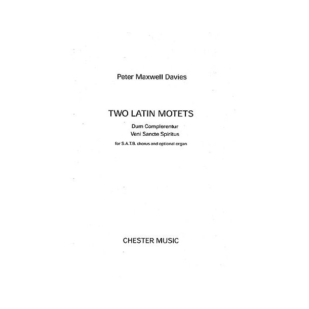 Peter Maxwell Davies: Two Latin Motets