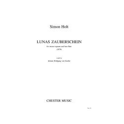 Simon Holt: Lunas Zauberschein (Mezzo-Soprano/Bass Flute)