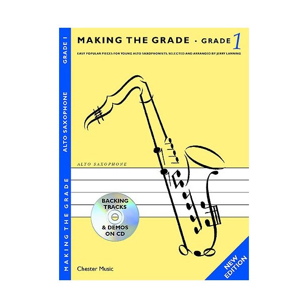 Making The Grade: Grade One - Revised Edition (Alto Saxophone)