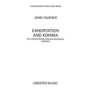 John Tavener: Exhortation And Kohima