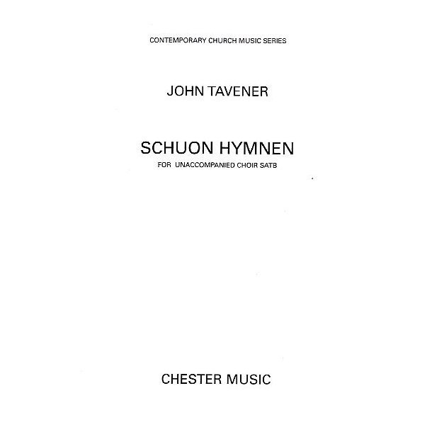 John Tavener: Schuon Hymnen