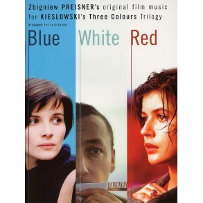 Zbigniew Preisner: Three Colours Trilogy