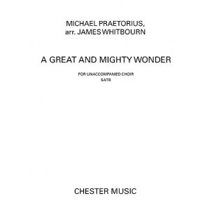 James Whitbourn: A Great And Mighty Wonder