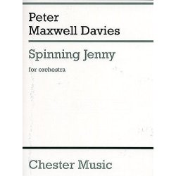 Peter Maxwell Davies: Spinning Jenny (Miniature Score)