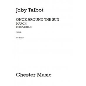 Joby Talbot: March - Seed Capsule (Solo Piano Version)