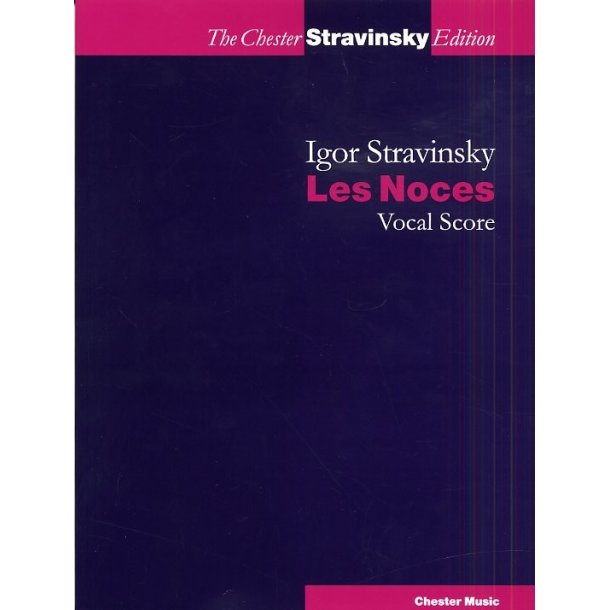 Igor Stravinsky: Les Noces (Vocal Score)