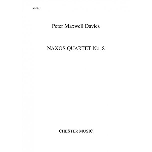 Peter Maxwell Davies: Naxos Quartet No.8 (Parts)