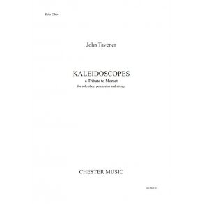 John Tavener: Kaleidoscopes (Parts)