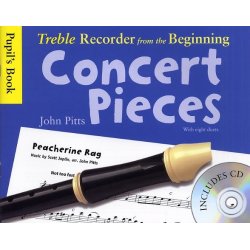 Treble Recorder From The Beginning - Concert Pieces (Pupil's Book - CD Edition)