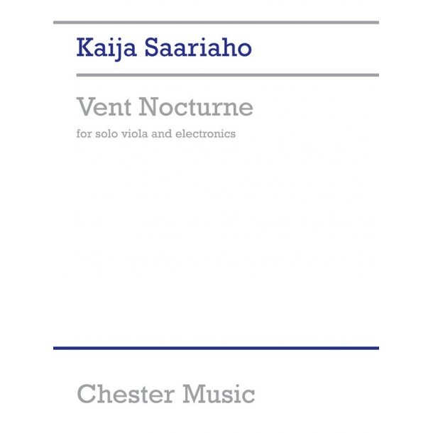 Kaija Saariaho: Vent Nocturne