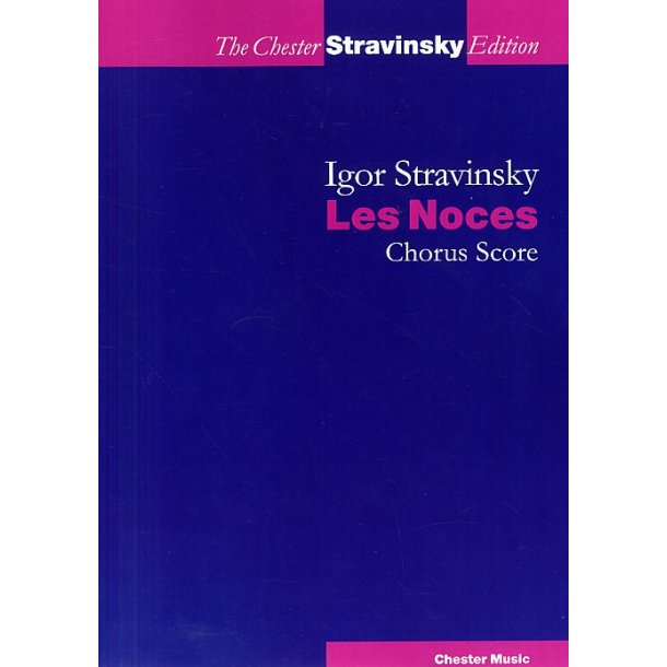 Igor Stravinsky: Les Noces