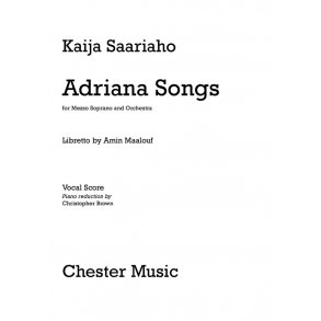 Kaija Saariaho: Adriana Songs