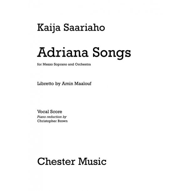 Kaija Saariaho: Adriana Songs