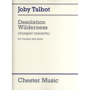 Joby Talbot: Desolation Wilderness (Trumpet/Piano)