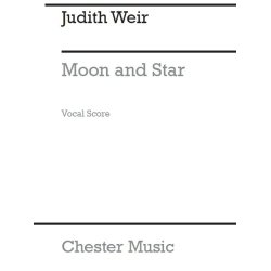 Judith Weir: Moon And Star (Vocal Score)