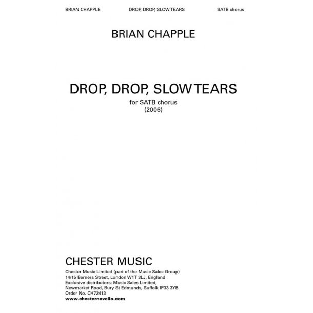 Brian Chapple: Drop, Drop, Slow Tears