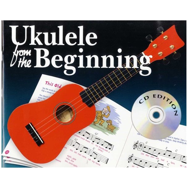 Ukulele From The Beginning (CD Edition)