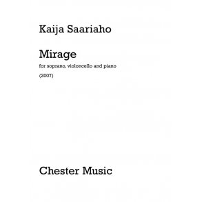 Kaija Saariaho: Mirage