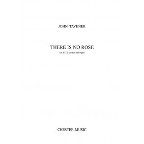 John Tavener: There Is No Rose