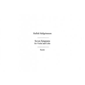 Haflidi Hallgrimsson: Seven Epigrams