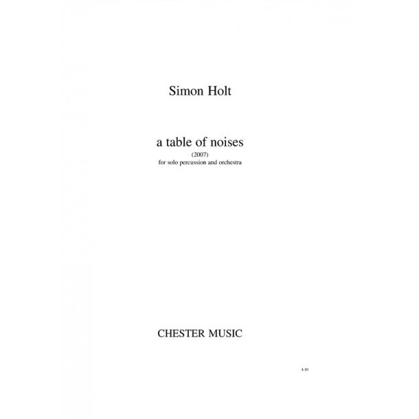 Simon Holt: A Table Of Noises (Full Score)
