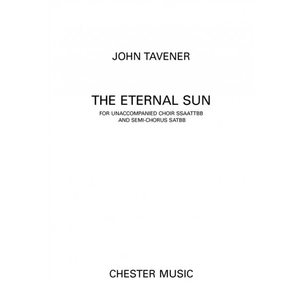 John Tavener: The Eternal Sun
