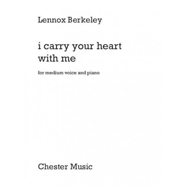 Lennox Berkeley &ndash; I Carry Your Heart With Me