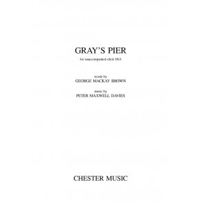 Peter Maxwell Davies: Gray's Pier