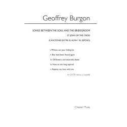 Geoffrey Burgon: Songs Between The Soul And The Bridegroom