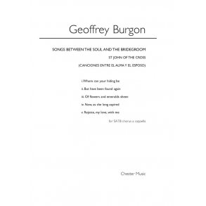 Geoffrey Burgon: Songs Between The Soul And The Bridegroom