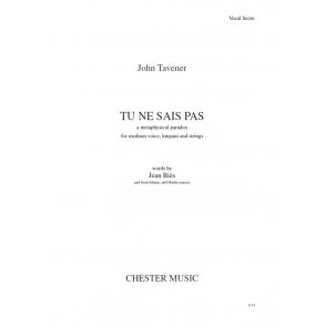 John Tavener: Tu Ne Sais Pas (Vocal Score)