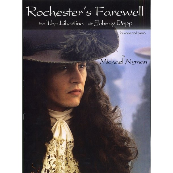 Michael Nyman: Rochester's Farewell from The Libertine