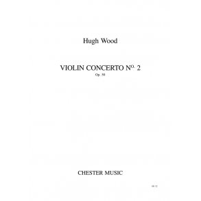 Hugh Wood: Violin Concerto No.2 Op.50 (Study Score)