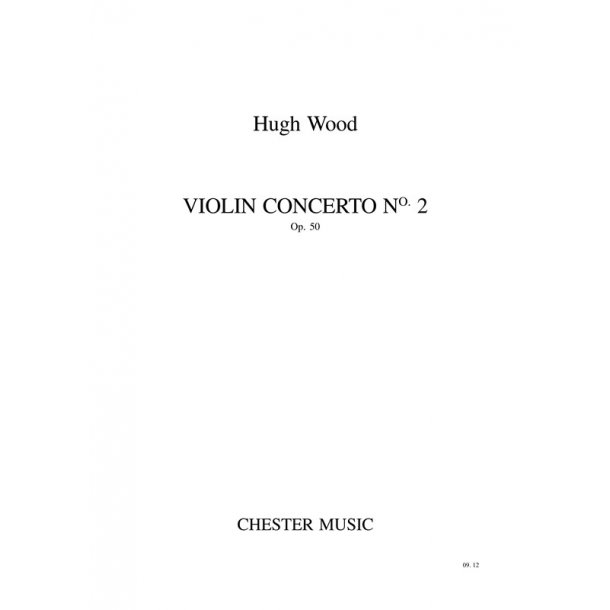 Hugh Wood: Violin Concerto No.2 Op.50 (Study Score)