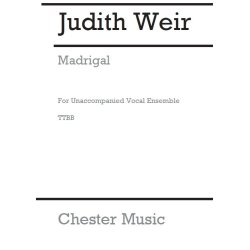 Judith Weir: Madrigal (TTBB)