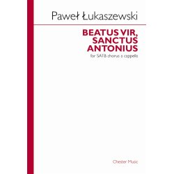 Pawel Lukaszewski: Beatus Vir, Sanctus Antonius