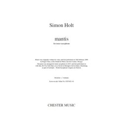 Simon Holt: Mantis (Tenor Saxophone)