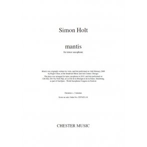 Simon Holt: Mantis (Tenor Saxophone)