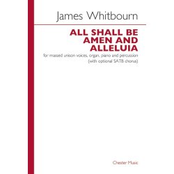 James Whitbourn: All Shall Be Amen And Alleluia