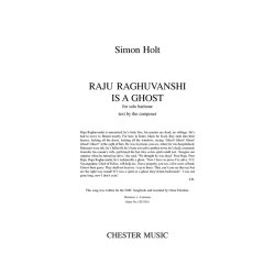 Simon Holt: Raju Raghuvanshi Is A Ghost - Solo Baritone